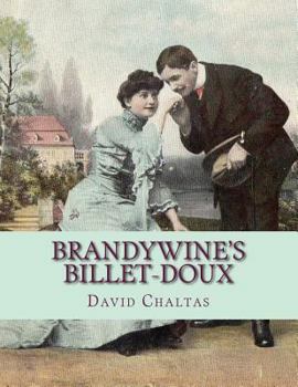 Paperback Brandywine's Billet-doux: (Postcards from Brandywine) Book