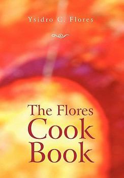 Paperback The Flores Cook Book