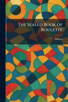 Paperback The Sealed Book of Roulette Book