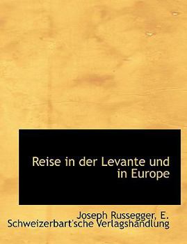 Paperback Reise in Der Levante Und in Europe [German] Book