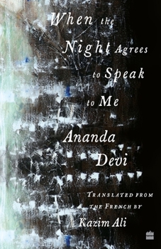 Paperback When The Night Agrees To Speak To Me Book