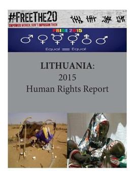 Paperback Lithuania: 2015 Human Rights Report Book
