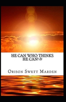 Paperback He Can Who Thinks He Can(classics illustrated) Book