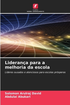 Paperback Liderança para a melhoria da escola [Portuguese] Book