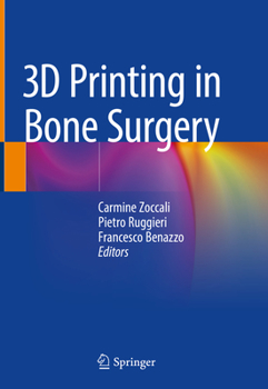 Hardcover 3D Printing in Bone Surgery Book