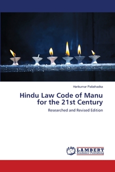 Paperback Hindu Law Code of Manu for the 21st Century Book