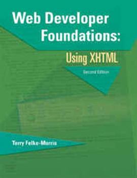 Paperback Web Developer Foundations: Using XHTML Book