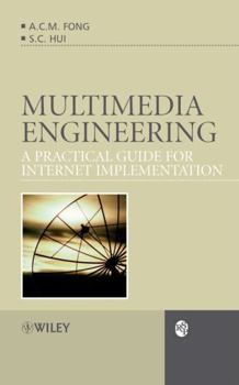 Hardcover Multimedia Engineering: A Practical Guide for Internet Implementation Book