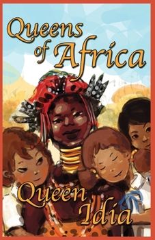 Queen Idia: Queens of Africa Book 5 - Book #5 of the Queens of Africa