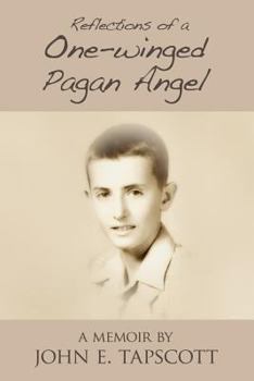 Paperback Reflections of a One-Winged Pagan Angel: A Memoir Book