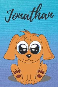 Jonathan dog coloring book / notebook / journal / diary: Personalized Blank Girl & Women, Boys and Men Name Notebook, Blank DIN A5 Pages. Ideal as a Uni ... Christmas & Birthday gift for women.