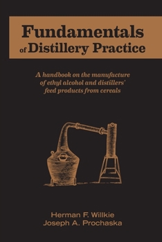 Paperback Fundamentals of Distillery Practice Book