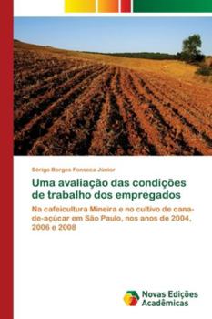 Paperback Uma avaliação das condições de trabalho dos empregados [Portuguese] Book