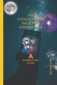 Paperback A Summertime Story: the evolution of the Majestic Book