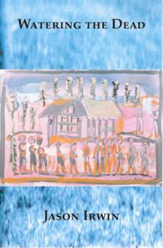 Paperback Watering the Dead Book