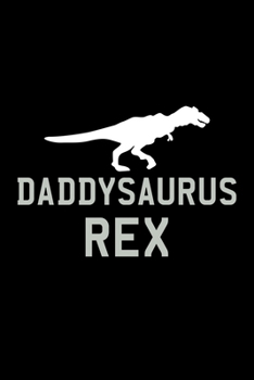 Daddysaurus Rex: Hangman Puzzles | Mini Game | Clever Kids | 110 Lined Pages | 6 X 9 In | 15.24 X 22.86 Cm | Single Player | Funny Great Gift