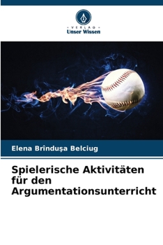 Paperback Spielerische Aktivitäten für den Argumentationsunterricht [German] Book