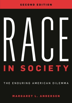 Paperback Race in Society: The Enduring American Dilemma Book