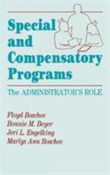 Hardcover Special and Compensatory Programs: The Administrator's Role Book