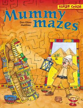 Paperback Mummy Mazes: Maze Craze Book