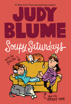 Paperback Soupy Saturdays with the Pain and the Great One Book