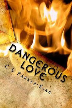 Paperback Dangerous Love Book