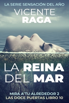 Paperback La reina del mar: Mira a tu alrededor II [Spanish] Book