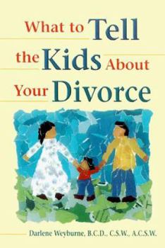 Paperback What to Tell Kids about Divorce Book