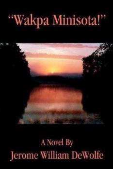Paperback Wakpa Minisota! Book
