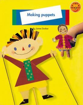 Paperback Longman Book Project: Non-fiction 1 - Pupils' Books: Toys (Topic Theme Book): Making Puppets (Longman Book Project) Book