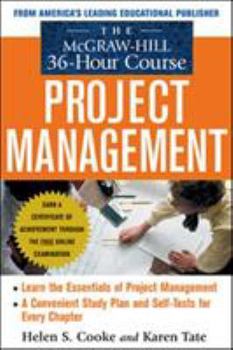 Paperback The McGraw-Hill 36-Hour Project Management Course Book