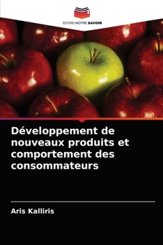 Paperback Développement de nouveaux produits et comportement des consommateurs [French] Book