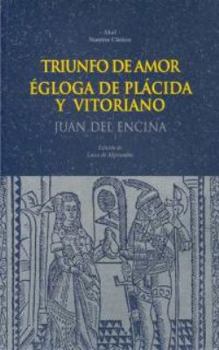 Hardcover Triunfo de Amor: Egloga de Placida y Vitoriano Book