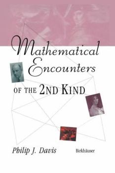 Paperback Mathematical Encounters of the Second Kind Book