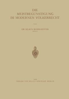 Paperback Die Meistbegünstigung Im Modernen Völkerrecht [German] Book