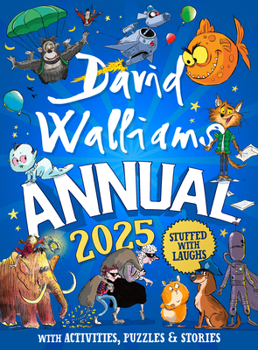 David Walliams Annual 2025: The official illustrated David Walliams annual for children, packed with fun activities!