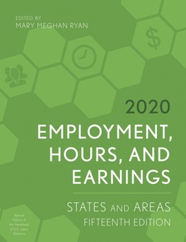 Paperback Employment, Hours, and Earnings 2020: States and Areas Book