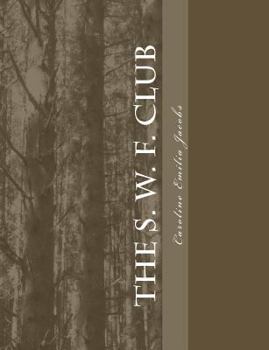 Paperback The S. W. F. Club Book