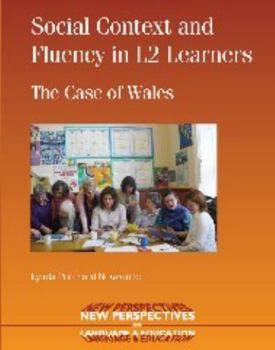 Paperback Social Context and Fluency in L2 Learners: The Case of Wales Book