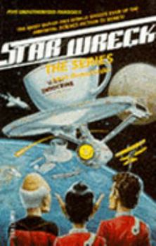 Paperback Star Wreck: The Series Book