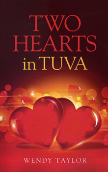 Paperback Two Hearts in Tuva Book