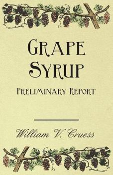 Paperback Grape Syrup - Preliminary Report Book