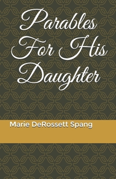 Paperback Parables for His Daughter Book