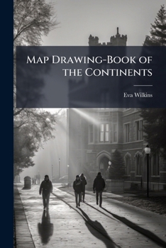 Paperback Map Drawing-Book of the Continents Book
