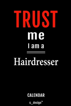 Calendar for Hairdressers / Hairdresser: Everlasting Calendar / Diary / Journal (365 Days / 3 Days per Page) for notes, journal writing, event planner, quotes & personal memories