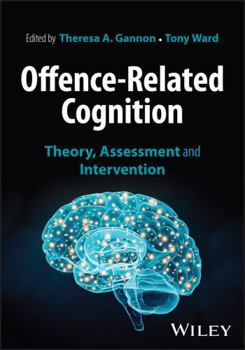 Paperback Offence-Related Cognition: Theory, Assessment and Intervention Book