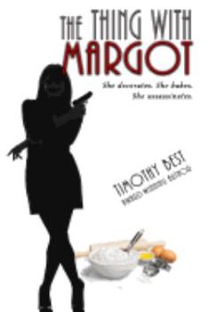 Paperback The Thing With Margot Book