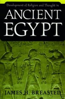 Paperback Development of Religion and Thought in Ancient Egypt Book