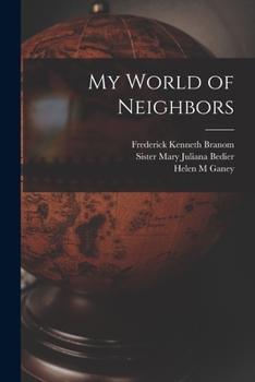 Paperback My World of Neighbors Book