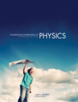 Paperback Foundations and Principles of Physics: An Introductory Guide Book